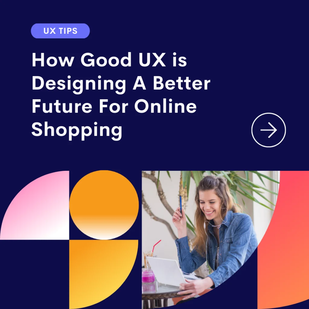 The Role Of Ux Design In Digital Marketing 1 How good UX designing a better future