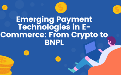 Emerging Payment Technologies in E-Commerce: From Crypto to BNPL