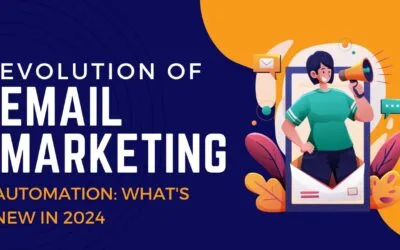 The Evolution of Email Marketing Automation: What’s New in 2025