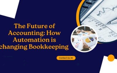 The Future of Accounting: How Automation is Changing Bookkeeping