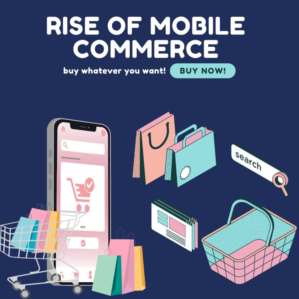 Future of mobile commerce: Key trends and business strategies for success in 2025