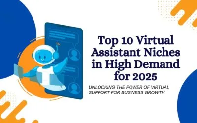 Top 10 Virtual Assistant Niches in High Demand for 2025