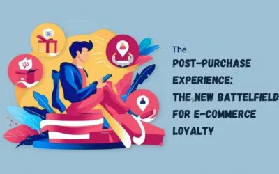 Post-Purchase Experience: The New Battlefield for E-commerce Loyalty