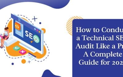 How to Conduct a Technical SEO Audit Like a Pro: A Complete Guide for 2025