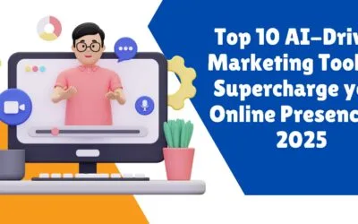 Top 10 AI-Driven Marketing Tools to Supercharge Your Online Presence