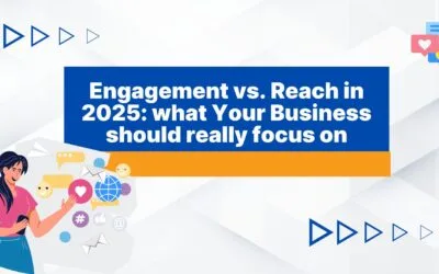 Engagement vs. Reach in 2025: What Your Business Should Really Focus On