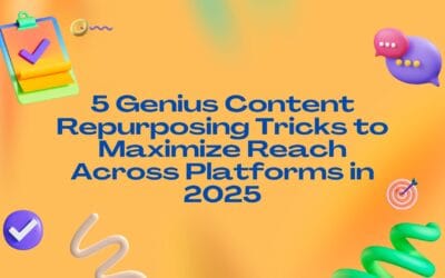 5 Genius Content Repurposing Tricks to Maximize Reach Across Platforms in 2025