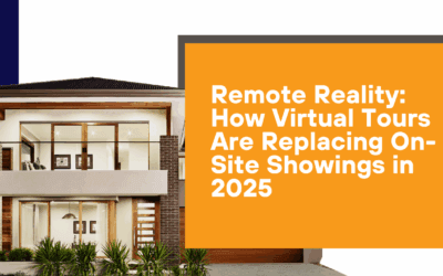 Remote Reality: How Virtual Tours Are Replacing On-Site Showings in 2025