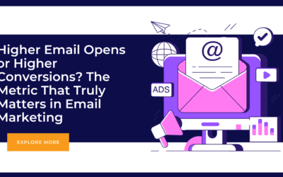 Higher Email Opens or Higher Conversions? The Metric That Truly Matters in Email Marketing