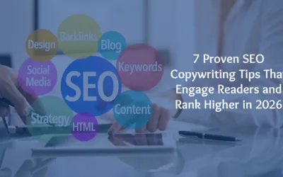 7 Proven SEO Copywriting Tips That Engage Readers and Rank Higher in 2026
