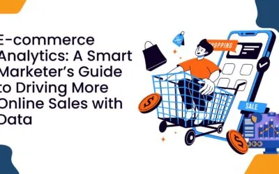 Ecommerce Analytics : A Smart Marketer’s Guide to Driving More Online Sales with Data