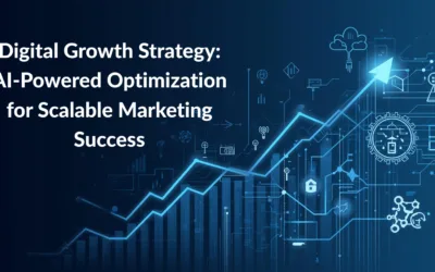 Digital Growth Strategy Guide: AI-Powered Optimization for Smarter, Scalable Marketing