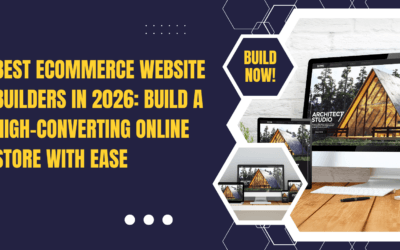 Best eCommerce Website Builders in 2026: Build a High-Converting Online Store with Ease