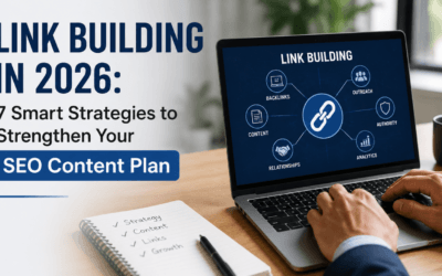Link Building in 2026: 7 Smart Strategies to Strengthen Your SEO Content Plan