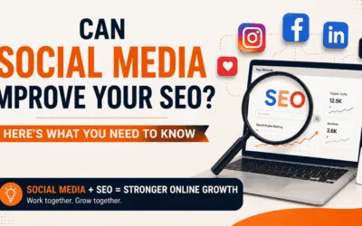 Can Social Media Improve Your SEO? Here’s What You Need to Know