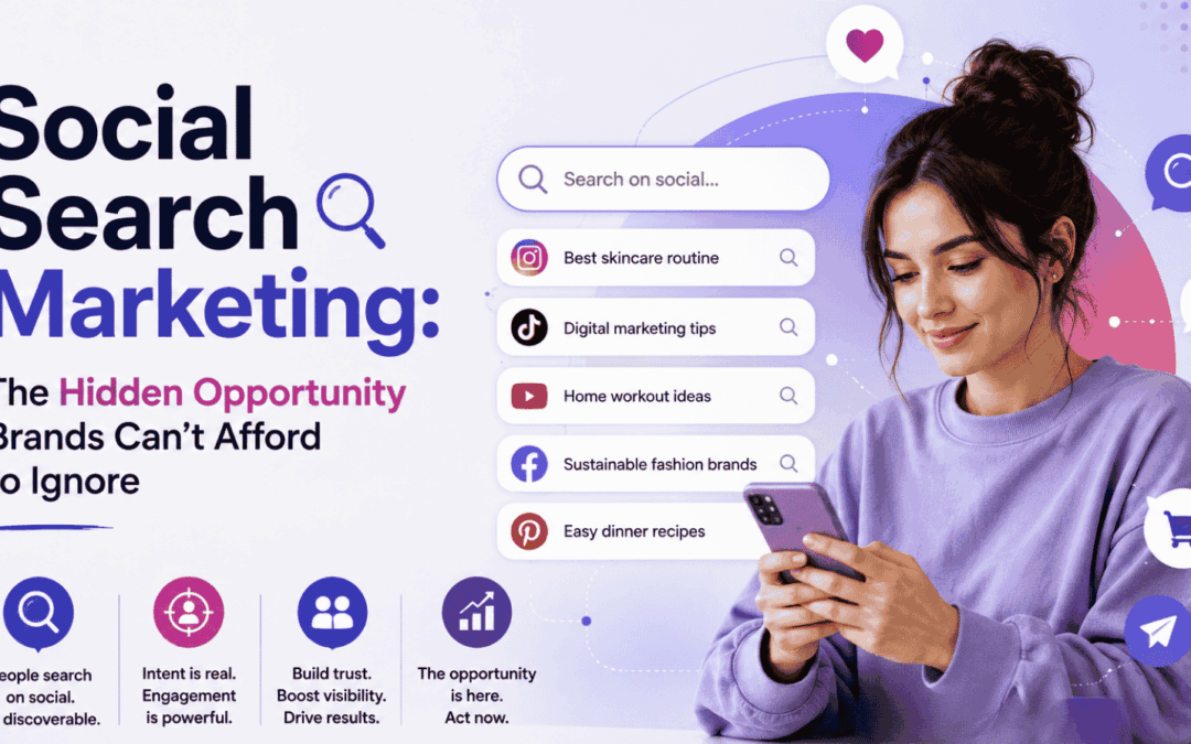 How Social Search Is Changing the Way Customers Discover Brands
