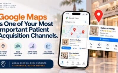 Google Maps Is One of Your Most Important Patient Acquisition Channels