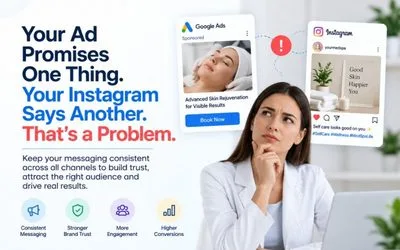 Your Ad Promises One Thing. Your Instagram Says Another. That’s a Problem